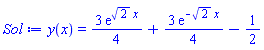y(x) = (3/4)*exp(2^(1/2)*x)+(3/4)*exp(-2^(1/2)*x)-1/2