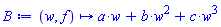 proc (w, f) options operator, arrow; a*w+b*w^2+c*w^3 end proc