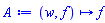 proc (w, f) options operator, arrow; f end proc