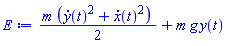 (1/2)*m*((diff(y(t), t))^2+(diff(x(t), t))^2)+m*g*y(t)