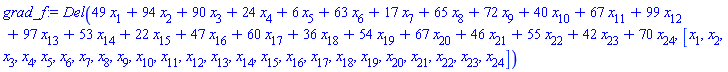 Del(49*x[1]+94*x[2]+90*x[3]+24*x[4]+6*x[5]+63*x[6]+17*x[7]+65*x[8]+72*x[9]+40*x[10]+67*x[11]+99*x[12]+97*x[13]+53*x[14]+22*x[15]+47*x[16]+60*x[17]+36*x[18]+54*x[19]+67*x[20]+46*x[21]+55*x[22]+42*x[23]+70*x[24], [x[1], x[2], x[3], x[4], x[5], x[6], x[7], x[8], x[9], x[10], x[11], x[12], x[13], x[14], x[15], x[16], x[17], x[18], x[19], x[20], x[21], x[22], x[23], x[24]])