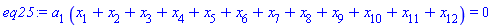 a[1]*(x[1]+x[2]+x[3]+x[4]+x[5]+x[6]+x[7]+x[8]+x[9]+x[10]+x[11]+x[12]) = 0