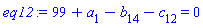 99+a[1]-b[14]-c[12] = 0
