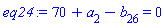 70+a[2]-b[26] = 0