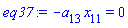 -a[13]*x[11] = 0