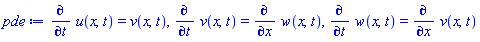 diff(u(x, t), t) = v(x, t), diff(v(x, t), t) = diff(w(x, t), x), diff(w(x, t), t) = diff(v(x, t), x)