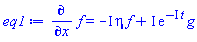 diff(f, x) = -I*eta*f+I*exp(-I*t)*g