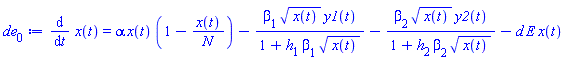 diff(x(t), t) = alpha*x(t)*(1-x(t)/N)-beta[1]*x(t)^(1/2)*y1(t)/(1+h[1]*beta[1]*x(t)^(1/2))-beta[2]*x(t)^(1/2)*y2(t)/(1+h[2]*beta[2]*x(t)^(1/2))-d*E*x(t)