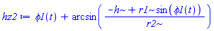 phi1(t)+arcsin((-h+r1*sin(phi1(t)))/r2)