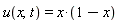 u(x, t) = x*(1-x)