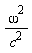 omega^2/c^2