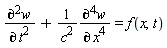 "((&PartialD;)^2w)/((&PartialD;)^( )t^2)+1/(c^(2))((&PartialD;)^(4)w)/((&PartialD;)^( )x^(4))=f(x,t)"