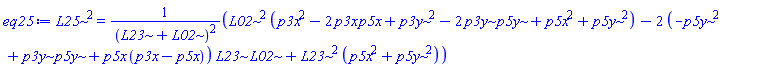 L25^2 = (L02^2*(p3x^2-2*p3x*p5x+p3y^2-2*p3y*p5y+p5x^2+p5y^2)-2*(-p5y^2+p3y*p5y+p5x*(p3x-p5x))*L23*L02+L23^2*(p5x^2+p5y^2))/(L23+L02)^2