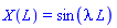 X(L) = sin(lambda*L)