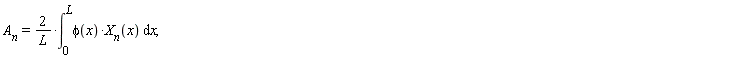 "`A__n`=2/(L)*(&int;)[0]^(L)phi(x)*`X__n`(x) &DifferentialD;x,  "