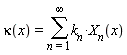 kappa(x) = sum(k__n*X__n(x), n = 1 .. infinity)