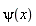 psi(x)