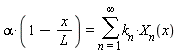alpha*(1-x/L) = sum(k__n*X__n(x), n = 1 .. infinity)