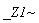 `~`[_Z1]