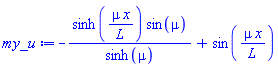 -sinh(mu*x/L)*sin(mu)/sinh(mu)+sin(mu*x/L)