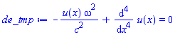-u(x)*omega^2/c^2+diff(diff(diff(diff(u(x), x), x), x), x) = 0