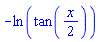 -ln(tan((1/2)*x))