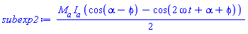(1/2)*M__a*I__a*(cos(alpha-phi)-cos(2*omega*t+alpha+phi))