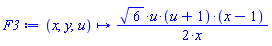 proc (x, y, u) options operator, arrow; (1/2)*6^(1/2)*u*(u+1)*(x-1)/x end proc