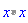 `%*`(x, x)
