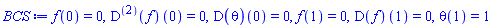 f(0) = 0, ((D@@2)(f))(0) = 0, (D(theta))(0) = 0, f(1) = 0, (D(f))(1) = 0, theta(1) = 1