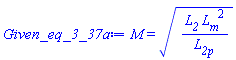 M = (L__2*L__m^2/L__2p)^(1/2)