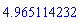 4.965114232