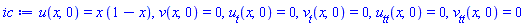 u(x, 0) = x*(1-x), v(x, 0) = 0, u__t(x, 0) = 0, v__t(x, 0) = 0, u__tt(x, 0) = 0, v__tt(x, 0) = 0