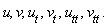 "u, v, `u__t `, `v__t `, `u__tt` , `v__tt` ."