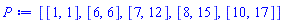 [[1, 1], [6, 6], [7, 12], [8, 15], [10, 17]]