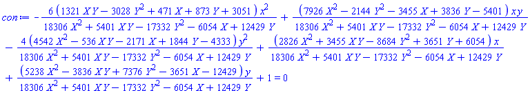 -6*(1321*X*Y-3028*Y^2+471*X+873*Y+3051)*x^2/(18306*X^2+5401*X*Y-17332*Y^2-6054*X+12429*Y)+(7926*X^2-2144*Y^2-3455*X+3836*Y-5401)*x*y/(18306*X^2+5401*X*Y-17332*Y^2-6054*X+12429*Y)-4*(4542*X^2-536*X*Y-2171*X+1844*Y-4333)*y^2/(18306*X^2+5401*X*Y-17332*Y^2-6054*X+12429*Y)+(2826*X^2+3455*X*Y-8684*Y^2+3651*Y+6054)*x/(18306*X^2+5401*X*Y-17332*Y^2-6054*X+12429*Y)+(5238*X^2-3836*X*Y+7376*Y^2-3651*X-12429)*y/(18306*X^2+5401*X*Y-17332*Y^2-6054*X+12429*Y)+1 = 0