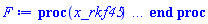 proc (x_rkf45) local _res, _dat, _vars, _solnproc, _xout, _ndsol, _pars, _n, _i; option `Copyright (c) 2000 by Waterloo Maple Inc. All rights reserved.`; if 1 < nargs then error "invalid input: too many arguments" end if; _EnvDSNumericSaveDigits := Digits; Digits := 15; if _EnvInFsolve = true then _xout := evalf[_EnvDSNumericSaveDigits](x_rkf45) else _xout := evalf(x_rkf45) end if; _dat := Array(1..4, {(1) = proc (_xin) local _xout, _dtbl, _dat, _vmap, _x0, _y0, _val, _dig, _n, _ne, _nd, _nv, _pars, _ini, _par, _i, _j, _k, _src; option `Copyright (c) 2002 by Waterloo Maple Inc. All rights reserved.`; table( [( "complex" ) = false ] ) _xout := _xin; _pars := []; _dtbl := array( 1 .. 4, [( 1 ) = (array( 1 .. 26, [( 1 ) = (datatype = float[8], order = C_order, storage = rectangular), ( 2 ) = (datatype = float[8], order = C_order, storage = rectangular), ( 3 ) = ([0, 0, 0, Array(1..0, 1..2, {}, datatype = float[8], order = C_order)]), ( 4 ) = (Array(1..63, {(1) = 3, (2) = 3, (3) = 0, (4) = 0, (5) = 0, (6) = 0, (7) = 1, (8) = 0, (9) = 0, (10) = 0, (11) = 0, (12) = 0, (13) = 0, (14) = 0, (15) = 0, (16) = 0, (17) = 0, (18) = 37, (19) = 30000, (20) = 0, (21) = 0, (22) = 1, (23) = 4, (24) = 0, (25) = 1, (26) = 15, (27) = 1, (28) = 0, (29) = 1, (30) = 3, (31) = 3, (32) = 0, (33) = 1, (34) = 0, (35) = 0, (36) = 0, (37) = 0, (38) = 0, (39) = 0, (40) = 0, (41) = 0, (42) = 0, (43) = 1, (44) = 0, (45) = 0, (46) = 0, (47) = 0, (48) = 0, (49) = 0, (50) = 50, (51) = 1, (52) = 0, (53) = 0, (54) = 0, (55) = 0, (56) = 0, (57) = 0, (58) = 0, (59) = 10000, (60) = 0, (61) = 1000, (62) = 0, (63) = 0}, datatype = integer[8])), ( 5 ) = (Array(1..28, {(1) = .0, (2) = 0.10e-5, (3) = .0, (4) = 0.500001e-14, (5) = .0, (6) = 2.159194204929377, (7) = .0, (8) = 0.10e-5, (9) = .0, (10) = .0, (11) = .0, (12) = .0, (13) = 1.0, (14) = .0, (15) = .49999999999999, (16) = .0, (17) = 1.0, (18) = 1.0, (19) = .0, (20) = .0, (21) = 1.0, (22) = 1.0, (23) = .0, (24) = .0, (25) = 0.10e-14, (26) = .0, (27) = .0, (28) = .0}, datatype = float[8], order = C_order)), ( 6 ) = (Array(1..3, {(1) = .99, (2) = 0.1e-1, (3) = .0}, datatype = float[8], order = C_order)), ( 7 ) = ([Array(1..4, 1..7, {(1, 1) = .0, (1, 2) = .203125, (1, 3) = .3046875, (1, 4) = .75, (1, 5) = .8125, (1, 6) = .40625, (1, 7) = .8125, (2, 1) = 0.6378173828125e-1, (2, 2) = .0, (2, 3) = .279296875, (2, 4) = .27237892150878906, (2, 5) = -0.9686851501464844e-1, (2, 6) = 0.1956939697265625e-1, (2, 7) = .5381584167480469, (3, 1) = 0.31890869140625e-1, (3, 2) = .0, (3, 3) = -.34375, (3, 4) = -.335235595703125, (3, 5) = .2296142578125, (3, 6) = .41748046875, (3, 7) = 11.480712890625, (4, 1) = 0.9710520505905151e-1, (4, 2) = .0, (4, 3) = .40350341796875, (4, 4) = 0.20297467708587646e-1, (4, 5) = -0.6054282188415527e-2, (4, 6) = -0.4770040512084961e-1, (4, 7) = .77858567237854}, datatype = float[8], order = C_order), Array(1..6, 1..6, {(1, 1) = .0, (1, 2) = .0, (1, 3) = .0, (1, 4) = .0, (1, 5) = .0, (1, 6) = 1.0, (2, 1) = .25, (2, 2) = .0, (2, 3) = .0, (2, 4) = .0, (2, 5) = .0, (2, 6) = 1.0, (3, 1) = .1875, (3, 2) = .5625, (3, 3) = .0, (3, 4) = .0, (3, 5) = .0, (3, 6) = 2.0, (4, 1) = .23583984375, (4, 2) = -.87890625, (4, 3) = .890625, (4, 4) = .0, (4, 5) = .0, (4, 6) = .2681884765625, (5, 1) = .1272735595703125, (5, 2) = -.5009765625, (5, 3) = .44921875, (5, 4) = -0.128936767578125e-1, (5, 5) = .0, (5, 6) = 0.626220703125e-1, (6, 1) = -0.927734375e-1, (6, 2) = .626220703125, (6, 3) = -.4326171875, (6, 4) = .1418304443359375, (6, 5) = -0.861053466796875e-1, (6, 6) = .3131103515625}, datatype = float[8], order = C_order), Array(1..6, {(1) = .0, (2) = .386, (3) = .21, (4) = .63, (5) = 1.0, (6) = 1.0}, datatype = float[8], order = C_order), Array(1..6, {(1) = .25, (2) = -.1043, (3) = .1035, (4) = -0.362e-1, (5) = .0, (6) = .0}, datatype = float[8], order = C_order), Array(1..6, 1..5, {(1, 1) = .0, (1, 2) = .0, (1, 3) = .0, (1, 4) = .0, (1, 5) = .0, (2, 1) = 1.544, (2, 2) = .0, (2, 3) = .0, (2, 4) = .0, (2, 5) = .0, (3, 1) = .9466785280815533, (3, 2) = .25570116989825814, (3, 3) = .0, (3, 4) = .0, (3, 5) = .0, (4, 1) = 3.3148251870684886, (4, 2) = 2.896124015972123, (4, 3) = .9986419139977808, (4, 4) = .0, (4, 5) = .0, (5, 1) = 1.2212245092262748, (5, 2) = 6.019134481287752, (5, 3) = 12.537083329320874, (5, 4) = -.687886036105895, (5, 5) = .0, (6, 1) = 1.2212245092262748, (6, 2) = 6.019134481287752, (6, 3) = 12.537083329320874, (6, 4) = -.687886036105895, (6, 5) = 1.0}, datatype = float[8], order = C_order), Array(1..6, 1..5, {(1, 1) = .0, (1, 2) = .0, (1, 3) = .0, (1, 4) = .0, (1, 5) = .0, (2, 1) = -5.6688, (2, 2) = .0, (2, 3) = .0, (2, 4) = .0, (2, 5) = .0, (3, 1) = -2.4300933568337584, (3, 2) = -.20635991570891224, (3, 3) = .0, (3, 4) = .0, (3, 5) = .0, (4, 1) = -.10735290581452621, (4, 2) = -9.594562251021896, (4, 3) = -20.470286148096154, (4, 4) = .0, (4, 5) = .0, (5, 1) = 7.496443313968615, (5, 2) = -10.246804314641219, (5, 3) = -33.99990352819906, (5, 4) = 11.708908932061595, (5, 5) = .0, (6, 1) = 8.083246795922411, (6, 2) = -7.981132988062785, (6, 3) = -31.52159432874373, (6, 4) = 16.319305431231363, (6, 5) = -6.0588182388340535}, datatype = float[8], order = C_order), Array(1..3, 1..5, {(1, 1) = .0, (1, 2) = .0, (1, 3) = .0, (1, 4) = .0, (1, 5) = .0, (2, 1) = 10.126235083446911, (2, 2) = -7.487995877607633, (2, 3) = -34.800918615557414, (2, 4) = -7.9927717075687275, (2, 5) = 1.0251377232956207, (3, 1) = -.6762803392806898, (3, 2) = 6.087714651678606, (3, 3) = 16.43084320892463, (3, 4) = 24.767225114183653, (3, 5) = -6.5943891257167815}, datatype = float[8], order = C_order)]), ( 9 ) = ([Array(1..3, {(1) = .1, (2) = .1, (3) = .1}, datatype = float[8], order = C_order), Array(1..3, {(1) = .0, (2) = .0, (3) = .0}, datatype = float[8], order = C_order), Array(1..3, {(1) = .0, (2) = .0, (3) = .0}, datatype = float[8], order = C_order), Array(1..3, {(1) = .0, (2) = .0, (3) = .0}, datatype = float[8], order = C_order), Array(1..3, {(1) = .0, (2) = .0, (3) = .0}, datatype = float[8], order = C_order), Array(1..3, 1..3, {(1, 1) = .0, (1, 2) = .0, (1, 3) = .0, (2, 1) = .0, (2, 2) = .0, (2, 3) = .0, (3, 1) = .0, (3, 2) = .0, (3, 3) = .0}, datatype = float[8], order = C_order), Array(1..3, 1..3, {(1, 1) = .0, (1, 2) = .0, (1, 3) = .0, (2, 1) = .0, (2, 2) = .0, (2, 3) = .0, (3, 1) = .0, (3, 2) = .0, (3, 3) = .0}, datatype = float[8], order = C_order), Array(1..3, {(1) = .0, (2) = .0, (3) = .0}, datatype = float[8], order = C_order), Array(1..3, 1..3, {(1, 1) = .0, (1, 2) = .0, (1, 3) = .0, (2, 1) = .0, (2, 2) = .0, (2, 3) = .0, (3, 1) = .0, (3, 2) = .0, (3, 3) = .0}, datatype = float[8], order = C_order), Array(1..3, 1..6, {(1, 1) = .0, (1, 2) = .0, (1, 3) = .0, (1, 4) = .0, (1, 5) = .0, (1, 6) = .0, (2, 1) = .0, (2, 2) = .0, (2, 3) = .0, (2, 4) = .0, (2, 5) = .0, (2, 6) = .0, (3, 1) = .0, (3, 2) = .0, (3, 3) = .0, (3, 4) = .0, (3, 5) = .0, (3, 6) = .0}, datatype = float[8], order = C_order), Array(1..3, {(1) = 0, (2) = 0, (3) = 0}, datatype = integer[8]), Array(1..3, {(1) = .0, (2) = .0, (3) = .0}, datatype = float[8], order = C_order), Array(1..3, {(1) = .0, (2) = .0, (3) = .0}, datatype = float[8], order = C_order), Array(1..3, {(1) = .0, (2) = .0, (3) = .0}, datatype = float[8], order = C_order), Array(1..3, {(1) = .0, (2) = .0, (3) = .0}, datatype = float[8], order = C_order), Array(1..3, {(1) = .0, (2) = .0, (3) = .0}, datatype = float[8], order = C_order), Array(1..6, {(1) = .0, (2) = .0, (3) = .0, (4) = .0, (5) = .0, (6) = .0}, datatype = float[8], order = C_order), Array(1..3, {(1) = 0, (2) = 0, (3) = 0}, datatype = integer[8])]), ( 8 ) = ([Array(1..3, {(1) = .99, (2) = 0.1e-1, (3) = .0}, datatype = float[8], order = C_order), Array(1..3, {(1) = .0, (2) = .0, (3) = .0}, datatype = float[8], order = C_order), Array(1..3, {(1) = -0.19800000000000004e-2, (2) = 0.9800000000000004e-3, (3) = 0.10e-2}, datatype = float[8], order = C_order), 0, 0]), ( 11 ) = (Array(1..6, 0..3, {(1, 1) = .0, (1, 2) = .0, (1, 3) = .0, (2, 0) = .0, (2, 1) = .0, (2, 2) = .0, (2, 3) = .0, (3, 0) = .0, (3, 1) = .0, (3, 2) = .0, (3, 3) = .0, (4, 0) = .0, (4, 1) = .0, (4, 2) = .0, (4, 3) = .0, (5, 0) = .0, (5, 1) = .0, (5, 2) = .0, (5, 3) = .0, (6, 0) = .0, (6, 1) = .0, (6, 2) = .0, (6, 3) = .0}, datatype = float[8], order = C_order)), ( 10 ) = ([proc (N, X, Y, YP) option `[Y[1] = S(t), Y[2] = I0(t), Y[3] = R(t)]`; YP[1] := -.2*Y[1]*Y[2]; YP[2] := .2*Y[1]*Y[2]-.1*Y[2]; YP[3] := .1*Y[2]; 0 end proc, -1, 0, 0, 0, 0, 0, 0, 0, 0]), ( 13 ) = (), ( 12 ) = (), ( 15 ) = ("rkf45"), ( 14 ) = ([0, 0]), ( 18 ) = ([]), ( 19 ) = (0), ( 16 ) = ([0, 0, 0, 0, 0, []]), ( 17 ) = ([proc (N, X, Y, YP) option `[Y[1] = S(t), Y[2] = I0(t), Y[3] = R(t)]`; YP[1] := -.2*Y[1]*Y[2]; YP[2] := .2*Y[1]*Y[2]-.1*Y[2]; YP[3] := .1*Y[2]; 0 end proc, -1, 0, 0, 0, 0, 0, 0, 0, 0]), ( 22 ) = (0), ( 23 ) = (0), ( 20 ) = ([]), ( 21 ) = (0), ( 26 ) = (Array(1..0, {})), ( 25 ) = (Array(1..0, {})), ( 24 ) = (0)  ] ))  ] ); _y0 := Array(0..3, {(1) = 0., (2) = .99, (3) = 0.1e-1}); _vmap := array( 1 .. 3, [( 1 ) = (1), ( 2 ) = (2), ( 3 ) = (3)  ] ); _x0 := _dtbl[1][5][5]; _n := _dtbl[1][4][1]; _ne := _dtbl[1][4][3]; _nd := _dtbl[1][4][4]; _nv := _dtbl[1][4][16]; if not type(_xout, 'numeric') then if member(_xout, ["start", "left", "right"]) then if _Env_smart_dsolve_numeric = true or _dtbl[1][4][10] = 1 then if _xout = "left" then if type(_dtbl[2], 'table') then return _dtbl[2][5][1] end if elif _xout = "right" then if type(_dtbl[3], 'table') then return _dtbl[3][5][1] end if end if end if; return _dtbl[1][5][5] elif _xout = "method" then return _dtbl[1][15] elif _xout = "storage" then return evalb(_dtbl[1][4][10] = 1) elif _xout = "leftdata" then if not type(_dtbl[2], 'array') then return NULL else return eval(_dtbl[2]) end if elif _xout = "rightdata" then if not type(_dtbl[3], 'array') then return NULL else return eval(_dtbl[3]) end if elif _xout = "enginedata" then return eval(_dtbl[1]) elif _xout = "enginereset" then _dtbl[2] := evaln(_dtbl[2]); _dtbl[3] := evaln(_dtbl[3]); return NULL elif _xout = "initial" then return procname(_y0[0]) elif _xout = "laxtol" then return _dtbl[`if`(member(_dtbl[4], {2, 3}), _dtbl[4], 1)][5][18] elif _xout = "numfun" then return `if`(member(_dtbl[4], {2, 3}), _dtbl[_dtbl[4]][4][18], 0) elif _xout = "parameters" then return [seq(_y0[_n+_i], _i = 1 .. nops(_pars))] elif _xout = "initial_and_parameters" then return procname(_y0[0]), [seq(_y0[_n+_i], _i = 1 .. nops(_pars))] elif _xout = "last" then if _dtbl[4] <> 2 and _dtbl[4] <> 3 or _x0-_dtbl[_dtbl[4]][5][1] = 0. then error "no information is available on last computed point" else _xout := _dtbl[_dtbl[4]][5][1] end if elif _xout = "function" then if _dtbl[1][4][33]-2. = 0 then return eval(_dtbl[1][10], 1) else return eval(_dtbl[1][10][1], 1) end if elif _xout = "map" then return copy(_vmap) elif type(_xin, `=`) and type(rhs(_xin), 'list') and member(lhs(_xin), {"initial", "parameters", "initial_and_parameters"}) then _ini, _par := [], []; if lhs(_xin) = "initial" then _ini := rhs(_xin) elif lhs(_xin) = "parameters" then _par := rhs(_xin) elif select(type, rhs(_xin), `=`) <> [] then _par, _ini := selectremove(type, rhs(_xin), `=`) elif nops(rhs(_xin)) < nops(_pars)+1 then error "insufficient data for specification of initial and parameters" else _par := rhs(_xin)[-nops(_pars) .. -1]; _ini := rhs(_xin)[1 .. -nops(_pars)-1] end if; _xout := lhs(_xout); _i := false; if _par <> [] then _i := `dsolve/numeric/process_parameters`(_n, _pars, _par, _y0) end if; if _ini <> [] then _i := `dsolve/numeric/process_initial`(_n-_ne, _ini, _y0, _pars, _vmap) or _i end if; if _i then `dsolve/numeric/SC/reinitialize`(_dtbl, _y0, _n, procname, _pars); if _Env_smart_dsolve_numeric = true and type(_y0[0], 'numeric') and _dtbl[1][4][10] <> 1 then procname("right") := _y0[0]; procname("left") := _y0[0] end if end if; if _xout = "initial" then return [_y0[0], seq(_y0[_vmap[_i]], _i = 1 .. _n-_ne)] elif _xout = "parameters" then return [seq(_y0[_n+_i], _i = 1 .. nops(_pars))] else return [_y0[0], seq(_y0[_vmap[_i]], _i = 1 .. _n-_ne)], [seq(_y0[_n+_i], _i = 1 .. nops(_pars))] end if elif _xin = "eventstop" then if _nv = 0 then error "this solution has no events" end if; _i := _dtbl[4]; if _i <> 2 and _i <> 3 then return 0 end if; if _dtbl[_i][4][10] = 1 and assigned(_dtbl[5-_i]) and _dtbl[_i][4][9] < 100 and 100 <= _dtbl[5-_i][4][9] then _i := 5-_i; _dtbl[4] := _i; _j := round(_dtbl[_i][4][17]); return round(_dtbl[_i][3][1][_j, 1]) elif 100 <= _dtbl[_i][4][9] then _j := round(_dtbl[_i][4][17]); return round(_dtbl[_i][3][1][_j, 1]) else return 0 end if elif _xin = "eventstatus" then if _nv = 0 then error "this solution has no events" end if; _i := [selectremove(proc (a) options operator, arrow; _dtbl[1][3][1][a, 7] = 1 end proc, {seq(_j, _j = 1 .. round(_dtbl[1][3][1][_nv+1, 1]))})]; return ':-enabled' = _i[1], ':-disabled' = _i[2] elif _xin = "eventclear" then if _nv = 0 then error "this solution has no events" end if; _i := _dtbl[4]; if _i <> 2 and _i <> 3 then error "no events to clear" end if; if _dtbl[_i][4][10] = 1 and assigned(_dtbl[5-_i]) and _dtbl[_i][4][9] < 100 and 100 < _dtbl[5-_i][4][9] then _dtbl[4] := 5-_i; _i := 5-_i end if; if _dtbl[_i][4][9] < 100 then error "no events to clear" elif _nv < _dtbl[_i][4][9]-100 then error "event error condition cannot be cleared" else _j := _dtbl[_i][4][9]-100; if irem(round(_dtbl[_i][3][1][_j, 4]), 2) = 1 then error "retriggerable events cannot be cleared" end if; _j := round(_dtbl[_i][3][1][_j, 1]); for _k to _nv do if _dtbl[_i][3][1][_k, 1] = _j then if _dtbl[_i][3][1][_k, 2] = 3 then error "range events cannot be cleared" end if; _dtbl[_i][3][1][_k, 8] := _dtbl[_i][3][1][_nv+1, 8] end if end do; _dtbl[_i][4][17] := 0; _dtbl[_i][4][9] := 0; if _dtbl[1][4][10] = 1 then if _i = 2 then try procname(procname("left")) catch:  end try else try procname(procname("right")) catch:  end try end if end if end if; return  elif type(_xin, `=`) and member(lhs(_xin), {"eventdisable", "eventenable"}) then if _nv = 0 then error "this solution has no events" end if; if type(rhs(_xin), {('list')('posint'), ('set')('posint')}) then _i := {op(rhs(_xin))} elif type(rhs(_xin), 'posint') then _i := {rhs(_xin)} else error "event identifiers must be integers in the range 1..%1", round(_dtbl[1][3][1][_nv+1, 1]) end if; if select(proc (a) options operator, arrow; _nv < a end proc, _i) <> {} then error "event identifiers must be integers in the range 1..%1", round(_dtbl[1][3][1][_nv+1, 1]) end if; _k := {}; for _j to _nv do if member(round(_dtbl[1][3][1][_j, 1]), _i) then _k := `union`(_k, {_j}) end if end do; _i := _k; if lhs(_xin) = "eventdisable" then _dtbl[4] := 0; _j := [evalb(assigned(_dtbl[2]) and member(_dtbl[2][4][17], _i)), evalb(assigned(_dtbl[3]) and member(_dtbl[3][4][17], _i))]; for _k in _i do _dtbl[1][3][1][_k, 7] := 0; if assigned(_dtbl[2]) then _dtbl[2][3][1][_k, 7] := 0 end if; if assigned(_dtbl[3]) then _dtbl[3][3][1][_k, 7] := 0 end if end do; if _j[1] then for _k to _nv+1 do if _k <= _nv and not type(_dtbl[2][3][4][_k, 1], 'undefined') then userinfo(3, {'events', 'eventreset'}, `reinit #2, event code `, _k, ` to defined init `, _dtbl[2][3][4][_k, 1]); _dtbl[2][3][1][_k, 8] := _dtbl[2][3][4][_k, 1] elif _dtbl[2][3][1][_k, 2] = 0 and irem(iquo(round(_dtbl[2][3][1][_k, 4]), 32), 2) = 1 then userinfo(3, {'events', 'eventreset'}, `reinit #2, event code `, _k, ` to rate hysteresis init `, _dtbl[2][5][24]); _dtbl[2][3][1][_k, 8] := _dtbl[2][5][24] elif _dtbl[2][3][1][_k, 2] = 0 and irem(iquo(round(_dtbl[2][3][1][_k, 4]), 2), 2) = 0 then userinfo(3, {'events', 'eventreset'}, `reinit #2, event code `, _k, ` to initial init `, _x0); _dtbl[2][3][1][_k, 8] := _x0 else userinfo(3, {'events', 'eventreset'}, `reinit #2, event code `, _k, ` to fireinitial init `, _x0-1); _dtbl[2][3][1][_k, 8] := _x0-1 end if end do; _dtbl[2][4][17] := 0; _dtbl[2][4][9] := 0; if _dtbl[1][4][10] = 1 then procname(procname("left")) end if end if; if _j[2] then for _k to _nv+1 do if _k <= _nv and not type(_dtbl[3][3][4][_k, 2], 'undefined') then userinfo(3, {'events', 'eventreset'}, `reinit #3, event code `, _k, ` to defined init `, _dtbl[3][3][4][_k, 2]); _dtbl[3][3][1][_k, 8] := _dtbl[3][3][4][_k, 2] elif _dtbl[3][3][1][_k, 2] = 0 and irem(iquo(round(_dtbl[3][3][1][_k, 4]), 32), 2) = 1 then userinfo(3, {'events', 'eventreset'}, `reinit #3, event code `, _k, ` to rate hysteresis init `, _dtbl[3][5][24]); _dtbl[3][3][1][_k, 8] := _dtbl[3][5][24] elif _dtbl[3][3][1][_k, 2] = 0 and irem(iquo(round(_dtbl[3][3][1][_k, 4]), 2), 2) = 0 then userinfo(3, {'events', 'eventreset'}, `reinit #3, event code `, _k, ` to initial init `, _x0); _dtbl[3][3][1][_k, 8] := _x0 else userinfo(3, {'events', 'eventreset'}, `reinit #3, event code `, _k, ` to fireinitial init `, _x0+1); _dtbl[3][3][1][_k, 8] := _x0+1 end if end do; _dtbl[3][4][17] := 0; _dtbl[3][4][9] := 0; if _dtbl[1][4][10] = 1 then procname(procname("right")) end if end if else for _k in _i do _dtbl[1][3][1][_k, 7] := 1 end do; _dtbl[2] := evaln(_dtbl[2]); _dtbl[3] := evaln(_dtbl[3]); _dtbl[4] := 0; if _dtbl[1][4][10] = 1 then if _x0 <= procname("right") then try procname(procname("right")) catch:  end try end if; if procname("left") <= _x0 then try procname(procname("left")) catch:  end try end if end if end if; return  elif type(_xin, `=`) and lhs(_xin) = "eventfired" then if not type(rhs(_xin), 'list') then error "'eventfired' must be specified as a list" end if; if _nv = 0 then error "this solution has no events" end if; if _dtbl[4] <> 2 and _dtbl[4] <> 3 then error "'direction' must be set prior to calling/setting 'eventfired'" end if; _i := _dtbl[4]; _val := NULL; if not assigned(_EnvEventRetriggerWarned) then _EnvEventRetriggerWarned := false end if; for _k in rhs(_xin) do if type(_k, 'integer') then _src := _k elif type(_k, 'integer' = 'anything') and type(evalf(rhs(_k)), 'numeric') then _k := lhs(_k) = evalf[max(Digits, 18)](rhs(_k)); _src := lhs(_k) else error "'eventfired' entry is not valid: %1", _k end if; if _src < 1 or round(_dtbl[1][3][1][_nv+1, 1]) < _src then error "event identifiers must be integers in the range 1..%1", round(_dtbl[1][3][1][_nv+1, 1]) end if; _src := {seq(`if`(_dtbl[1][3][1][_j, 1]-_src = 0., _j, NULL), _j = 1 .. _nv)}; if nops(_src) <> 1 then error "'eventfired' can only be set/queried for root-finding events and time/interval events" end if; _src := _src[1]; if _dtbl[1][3][1][_src, 2] <> 0. and _dtbl[1][3][1][_src, 2]-2. <> 0. then error "'eventfired' can only be set/queried for root-finding events and time/interval events" elif irem(round(_dtbl[1][3][1][_src, 4]), 2) = 1 then if _EnvEventRetriggerWarned = false then WARNING(`'eventfired' has no effect on events that retrigger`) end if; _EnvEventRetriggerWarned := true end if; if _dtbl[_i][3][1][_src, 2] = 0 and irem(iquo(round(_dtbl[_i][3][1][_src, 4]), 32), 2) = 1 then _val := _val, undefined elif type(_dtbl[_i][3][4][_src, _i-1], 'undefined') or _i = 2 and _dtbl[2][3][1][_src, 8] < _dtbl[2][3][4][_src, 1] or _i = 3 and _dtbl[3][3][4][_src, 2] < _dtbl[3][3][1][_src, 8] then _val := _val, _dtbl[_i][3][1][_src, 8] else _val := _val, _dtbl[_i][3][4][_src, _i-1] end if; if type(_k, `=`) then if _dtbl[_i][3][1][_src, 2] = 0 and irem(iquo(round(_dtbl[_i][3][1][_src, 4]), 32), 2) = 1 then error "cannot set event code for a rate hysteresis event" end if; userinfo(3, {'events', 'eventreset'}, `manual set event code `, _src, ` to value `, rhs(_k)); _dtbl[_i][3][1][_src, 8] := rhs(_k); _dtbl[_i][3][4][_src, _i-1] := rhs(_k) end if end do; return [_val] elif type(_xin, `=`) and lhs(_xin) = "direction" then if not member(rhs(_xin), {-1, 1, ':-left', ':-right'}) then error "'direction' must be specified as either '1' or 'right' (positive) or '-1' or 'left' (negative)" end if; _src := `if`(_dtbl[4] = 2, -1, `if`(_dtbl[4] = 3, 1, undefined)); _i := `if`(member(rhs(_xin), {1, ':-right'}), 3, 2); _dtbl[4] := _i; _dtbl[_i] := `dsolve/numeric/SC/IVPdcopy`(_dtbl[1], `if`(assigned(_dtbl[_i]), _dtbl[_i], NULL)); if 0 < _nv then for _j to _nv+1 do if _j <= _nv and not type(_dtbl[_i][3][4][_j, _i-1], 'undefined') then userinfo(3, {'events', 'eventreset'}, `reinit #4, event code `, _j, ` to defined init `, _dtbl[_i][3][4][_j, _i-1]); _dtbl[_i][3][1][_j, 8] := _dtbl[_i][3][4][_j, _i-1] elif _dtbl[_i][3][1][_j, 2] = 0 and irem(iquo(round(_dtbl[_i][3][1][_j, 4]), 32), 2) = 1 then userinfo(3, {'events', 'eventreset'}, `reinit #4, event code `, _j, ` to rate hysteresis init `, _dtbl[_i][5][24]); _dtbl[_i][3][1][_j, 8] := _dtbl[_i][5][24] elif _dtbl[_i][3][1][_j, 2] = 0 and irem(iquo(round(_dtbl[_i][3][1][_j, 4]), 2), 2) = 0 then userinfo(3, {'events', 'eventreset'}, `reinit #4, event code `, _j, ` to initial init `, _x0); _dtbl[_i][3][1][_j, 8] := _x0 else userinfo(3, {'events', 'eventreset'}, `reinit #4, event code `, _j, ` to fireinitial init `, _x0-2*_i+5.0); _dtbl[_i][3][1][_j, 8] := _x0-2*_i+5.0 end if end do end if; return _src elif _xin = "eventcount" then if _dtbl[1][3][1] = 0 or _dtbl[4] <> 2 and _dtbl[4] <> 3 then return 0 else return round(_dtbl[_dtbl[4]][3][1][_nv+1, 12]) end if else return "procname" end if end if; if _xout = _x0 then return [_x0, seq(evalf(_dtbl[1][6][_vmap[_i]]), _i = 1 .. _n-_ne)] end if; _i := `if`(_x0 <= _xout, 3, 2); if _xin = "last" and 0 < _dtbl[_i][4][9] and _dtbl[_i][4][9] < 100 then _dat := eval(_dtbl[_i], 2); _j := _dat[4][20]; return [_dat[11][_j, 0], seq(_dat[11][_j, _vmap[_i]], _i = 1 .. _n-_ne-_nd), seq(_dat[8][1][_vmap[_i]], _i = _n-_ne-_nd+1 .. _n-_ne)] end if; if not type(_dtbl[_i], 'array') then _dtbl[_i] := `dsolve/numeric/SC/IVPdcopy`(_dtbl[1], `if`(assigned(_dtbl[_i]), _dtbl[_i], NULL)); if 0 < _nv then for _j to _nv+1 do if _j <= _nv and not type(_dtbl[_i][3][4][_j, _i-1], 'undefined') then userinfo(3, {'events', 'eventreset'}, `reinit #5, event code `, _j, ` to defined init `, _dtbl[_i][3][4][_j, _i-1]); _dtbl[_i][3][1][_j, 8] := _dtbl[_i][3][4][_j, _i-1] elif _dtbl[_i][3][1][_j, 2] = 0 and irem(iquo(round(_dtbl[_i][3][1][_j, 4]), 32), 2) = 1 then userinfo(3, {'events', 'eventreset'}, `reinit #5, event code `, _j, ` to rate hysteresis init `, _dtbl[_i][5][24]); _dtbl[_i][3][1][_j, 8] := _dtbl[_i][5][24] elif _dtbl[_i][3][1][_j, 2] = 0 and irem(iquo(round(_dtbl[_i][3][1][_j, 4]), 2), 2) = 0 then userinfo(3, {'events', 'eventreset'}, `reinit #5, event code `, _j, ` to initial init `, _x0); _dtbl[_i][3][1][_j, 8] := _x0 else userinfo(3, {'events', 'eventreset'}, `reinit #5, event code `, _j, ` to fireinitial init `, _x0-2*_i+5.0); _dtbl[_i][3][1][_j, 8] := _x0-2*_i+5.0 end if end do end if end if; if _xin <> "last" then if 0 < 0 then if `dsolve/numeric/checkglobals`(op(_dtbl[1][14]), _pars, _n, _y0) then `dsolve/numeric/SC/reinitialize`(_dtbl, _y0, _n, procname, _pars, _i) end if end if; if _dtbl[1][4][7] = 0 then error "parameters must be initialized before solution can be computed" end if end if; _dat := eval(_dtbl[_i], 2); _dtbl[4] := _i; try _src := `dsolve/numeric/SC/IVPrun`(_dat, _xout) catch: userinfo(2, `dsolve/debug`, print(`Exception in solnproc:`, [lastexception][2 .. -1])); error  end try; if _dat[17] <> _dtbl[1][17] then _dtbl[1][17] := _dat[17]; _dtbl[1][10] := _dat[10] end if; if _src = 0 and 100 < _dat[4][9] then _val := _dat[3][1][_nv+1, 8] else _val := _dat[11][_dat[4][20], 0] end if; if _src <> 0 or _dat[4][9] <= 0 then _dtbl[1][5][1] := _xout else _dtbl[1][5][1] := _val end if; if _i = 3 and _val < _xout then Rounding := -infinity; if _dat[4][9] = 1 then error "cannot evaluate the solution further right of %1, probably a singularity", evalf[8](_val) elif _dat[4][9] = 2 then error "cannot evaluate the solution further right of %1, maxfun limit exceeded (see ?dsolve,maxfun for details)", evalf[8](_val) elif _dat[4][9] = 3 then if _dat[4][25] = 3 then error "cannot evaluate the solution past the initial point, problem may be initially singular or improperly set up" else error "cannot evaluate the solution past the initial point, problem may be complex, initially singular or improperly set up" end if elif _dat[4][9] = 4 then error "cannot evaluate the solution further right of %1, accuracy goal cannot be achieved with specified 'minstep'", evalf[8](_val) elif _dat[4][9] = 5 then error "cannot evaluate the solution further right of %1, too many step failures, tolerances may be too loose for problem", evalf[8](_val) elif _dat[4][9] = 6 then error "cannot evaluate the solution further right of %1, cannot downgrade delay storage for problems with delay derivative order > 1, try increasing delaypts", evalf[8](_val) elif _dat[4][9] = 10 then error "cannot evaluate the solution further right of %1, interrupt requested", evalf[8](_val) elif 100 < _dat[4][9] then if _dat[4][9]-100 = _nv+1 then error "constraint projection failure on event at t=%1", evalf[8](_val) elif _dat[4][9]-100 = _nv+2 then error "index-1 and derivative evaluation failure on event at t=%1", evalf[8](_val) elif _dat[4][9]-100 = _nv+3 then error "maximum number of event iterations reached (%1) at t=%2", round(_dat[3][1][_nv+1, 3]), evalf[8](_val) else if _Env_dsolve_nowarnstop <> true then `dsolve/numeric/warning`(StringTools:-FormatMessage("cannot evaluate the solution further right of %1, event #%2 triggered a halt", evalf[8](_val), round(_dat[3][1][_dat[4][9]-100, 1]))) end if; Rounding := 'nearest'; _xout := _val end if else error "cannot evaluate the solution further right of %1", evalf[8](_val) end if elif _i = 2 and _xout < _val then Rounding := infinity; if _dat[4][9] = 1 then error "cannot evaluate the solution further left of %1, probably a singularity", evalf[8](_val) elif _dat[4][9] = 2 then error "cannot evaluate the solution further left of %1, maxfun limit exceeded (see ?dsolve,maxfun for details)", evalf[8](_val) elif _dat[4][9] = 3 then if _dat[4][25] = 3 then error "cannot evaluate the solution past the initial point, problem may be initially singular or improperly set up" else error "cannot evaluate the solution past the initial point, problem may be complex, initially singular or improperly set up" end if elif _dat[4][9] = 4 then error "cannot evaluate the solution further left of %1, accuracy goal cannot be achieved with specified 'minstep'", evalf[8](_val) elif _dat[4][9] = 5 then error "cannot evaluate the solution further left of %1, too many step failures, tolerances may be too loose for problem", evalf[8](_val) elif _dat[4][9] = 6 then error "cannot evaluate the solution further left of %1, cannot downgrade delay storage for problems with delay derivative order > 1, try increasing delaypts", evalf[8](_val) elif _dat[4][9] = 10 then error "cannot evaluate the solution further right of %1, interrupt requested", evalf[8](_val) elif 100 < _dat[4][9] then if _dat[4][9]-100 = _nv+1 then error "constraint projection failure on event at t=%1", evalf[8](_val) elif _dat[4][9]-100 = _nv+2 then error "index-1 and derivative evaluation failure on event at t=%1", evalf[8](_val) elif _dat[4][9]-100 = _nv+3 then error "maximum number of event iterations reached (%1) at t=%2", round(_dat[3][1][_nv+1, 3]), evalf[8](_val) else if _Env_dsolve_nowarnstop <> true then `dsolve/numeric/warning`(StringTools:-FormatMessage("cannot evaluate the solution further left of %1, event #%2 triggered a halt", evalf[8](_val), round(_dat[3][1][_dat[4][9]-100, 1]))) end if; Rounding := 'nearest'; _xout := _val end if else error "cannot evaluate the solution further left of %1", evalf[8](_val) end if end if; if _EnvInFsolve = true then _dig := _dat[4][26]; if type(_EnvDSNumericSaveDigits, 'posint') then _dat[4][26] := _EnvDSNumericSaveDigits else _dat[4][26] := Digits end if; _Env_dsolve_SC_native := true; if _dat[4][25] = 1 then _i := 1; _dat[4][25] := 2 else _i := _dat[4][25] end if; _val := `dsolve/numeric/SC/IVPval`(_dat, _xout, _src); _dat[4][25] := _i; _dat[4][26] := _dig; [_xout, seq(_val[_vmap[_i]], _i = 1 .. _n-_ne)] else Digits := _dat[4][26]; _val := `dsolve/numeric/SC/IVPval`(eval(_dat, 2), _xout, _src); [_xout, seq(_val[_vmap[_i]], _i = 1 .. _n-_ne)] end if end proc, (2) = Array(0..0, {}), (3) = [t, S(t), I0(t), R(t)], (4) = []}); _vars := _dat[3]; _pars := map(rhs, _dat[4]); _n := nops(_vars)-1; _solnproc := _dat[1]; if not type(_xout, 'numeric') then if member(x_rkf45, ["start", 'start', "method", 'method', "left", 'left', "right", 'right', "leftdata", "rightdata", "enginedata", "eventstop", 'eventstop', "eventclear", 'eventclear', "eventstatus", 'eventstatus', "eventcount", 'eventcount', "laxtol", 'laxtol', "numfun", 'numfun', NULL]) then _res := _solnproc(convert(x_rkf45, 'string')); if 1 < nops([_res]) then return _res elif type(_res, 'array') then return eval(_res, 1) elif _res <> "procname" then return _res end if elif member(x_rkf45, ["last", 'last', "initial", 'initial', "parameters", 'parameters', "initial_and_parameters", 'initial_and_parameters', NULL]) then _xout := convert(x_rkf45, 'string'); _res := _solnproc(_xout); if _xout = "parameters" then return [seq(_pars[_i] = _res[_i], _i = 1 .. nops(_pars))] elif _xout = "initial_and_parameters" then return [seq(_vars[_i+1] = [_res][1][_i+1], _i = 0 .. _n), seq(_pars[_i] = [_res][2][_i], _i = 1 .. nops(_pars))] else return [seq(_vars[_i+1] = _res[_i+1], _i = 0 .. _n)] end if elif type(_xout, `=`) and member(lhs(_xout), ["initial", 'initial', "parameters", 'parameters', "initial_and_parameters", 'initial_and_parameters', NULL]) then _xout := convert(lhs(x_rkf45), 'string') = rhs(x_rkf45); if type(rhs(_xout), 'list') then _res := _solnproc(_xout) else error "initial and/or parameter values must be specified in a list" end if; if lhs(_xout) = "initial" then return [seq(_vars[_i+1] = _res[_i+1], _i = 0 .. _n)] elif lhs(_xout) = "parameters" then return [seq(_pars[_i] = _res[_i], _i = 1 .. nops(_pars))] else return [seq(_vars[_i+1] = [_res][1][_i+1], _i = 0 .. _n), seq(_pars[_i] = [_res][2][_i], _i = 1 .. nops(_pars))] end if elif type(_xout, `=`) and member(lhs(_xout), ["eventdisable", 'eventdisable', "eventenable", 'eventenable', "eventfired", 'eventfired', "direction", 'direction', NULL]) then return _solnproc(convert(lhs(x_rkf45), 'string') = rhs(x_rkf45)) elif _xout = "solnprocedure" then return eval(_solnproc) elif _xout = "sysvars" then return _vars end if; if procname <> unknown then return ('procname')(x_rkf45) else _ndsol := 1; _ndsol := _ndsol; _ndsol := pointto(_dat[2][0]); return ('_ndsol')(x_rkf45) end if end if; try _res := _solnproc(_xout); [seq(_vars[_i+1] = _res[_i+1], _i = 0 .. _n)] catch: error  end try end proc