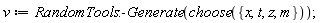 v := RandomTools:-Generate(choose({m, t, x, z}))