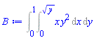 Int(x*y^2, [x = 0 .. y^(1/2), y = 0 .. 1])