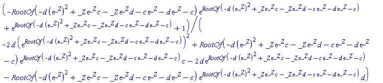 (-RootOf(-d*(exp(_Z))^2+_Z*exp(_Z)*c-_Z*exp(_Z)*d-c*exp(_Z)-d*exp(_Z)-c)*exp(RootOf(-d*(exp(_Z))^2+_Z*exp(_Z)*c-_Z*exp(_Z)*d-c*exp(_Z)-d*exp(_Z)-c))+exp(RootOf(-d*(exp(_Z))^2+_Z*exp(_Z)*c-_Z*exp(_Z)*d-c*exp(_Z)-d*exp(_Z)-c))+1)/(-2*d*(exp(RootOf(-d*(exp(_Z))^2+_Z*exp(_Z)*c-_Z*exp(_Z)*d-c*exp(_Z)-d*exp(_Z)-c)))^2+RootOf(-d*(exp(_Z))^2+_Z*exp(_Z)*c-_Z*exp(_Z)*d-c*exp(_Z)-d*exp(_Z)-c)*exp(RootOf(-d*(exp(_Z))^2+_Z*exp(_Z)*c-_Z*exp(_Z)*d-c*exp(_Z)-d*exp(_Z)-c))*c-2*d*exp(RootOf(-d*(exp(_Z))^2+_Z*exp(_Z)*c-_Z*exp(_Z)*d-c*exp(_Z)-d*exp(_Z)-c))-RootOf(-d*(exp(_Z))^2+_Z*exp(_Z)*c-_Z*exp(_Z)*d-c*exp(_Z)-d*exp(_Z)-c)*exp(RootOf(-d*(exp(_Z))^2+_Z*exp(_Z)*c-_Z*exp(_Z)*d-c*exp(_Z)-d*exp(_Z)-c))*d)