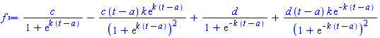 c/(1+exp(k*(t-a)))-c*(t-a)*k*exp(k*(t-a))/(1+exp(k*(t-a)))^2+d/(1+exp(-k*(t-a)))+d*(t-a)*k*exp(-k*(t-a))/(1+exp(-k*(t-a)))^2