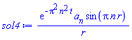 exp(-Pi^2*n^2*t)*a__n*sin(Pi*n*r)/r