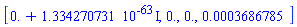 [0.+0.1334270731e-62*I, 0., 0., 0.3686785e-3]