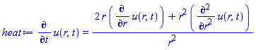 diff(u(r, t), t) = (2*r*(diff(u(r, t), r))+r^2*(diff(diff(u(r, t), r), r)))/r^2