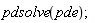 pdsolve(pde)