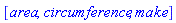 [area, circumference, make]