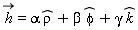 `#mover(mi("h"),mo("&rarr;"))` = alpha*`#mover(mi("&rho;",fontstyle = "normal"),mo("&circ;"))`+beta*`#mover(mi("&phi;",fontstyle = "normal"),mo("&circ;"))`+gamma*`#mover(mi("k"),mo("&circ;"))`