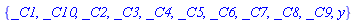 {_C1, _C10, _C2, _C3, _C4, _C5, _C6, _C7, _C8, _C9, y}