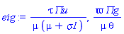 tau*`&Pi;u`/(mu*(mu+sigma1)), varpi*`&Pi;g`/(mu*theta)