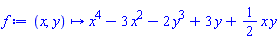 proc (x, y) options operator, arrow; x^4-3*x^2-2*y^3+3*y+(1/2)*x*y end proc